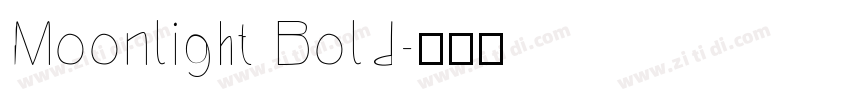 Moonlight Bold字体转换